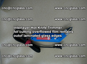 Interlayer Hot Knife Trimmer for cutting overflowed film remains of SentryGlas® safety glass interlayer (48)