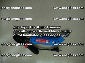 Interlayer Hot Knife Trimmer for cutting overflowed film remains of SentryGlas® safety glass interlayer (5)